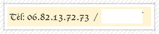 Tèl: 06.82.13.72.73  /  Par Mail